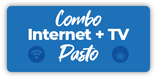 Combos INTERNET + TV Pasto